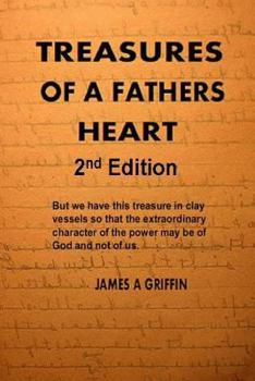 Paperback Treasures of a Father's Heart 2nd Edition Book