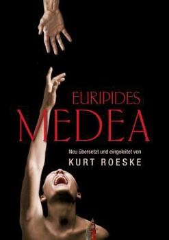 Paperback Euripides Medea: Neu übersetzt und eingeleitet von Kurt Roeske [German] Book