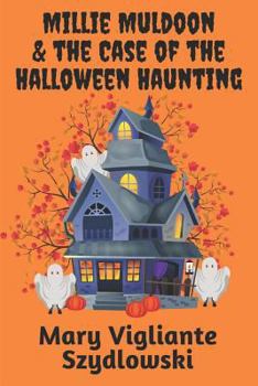 Paperback Millie Muldoon & the Case of the Halloween Haunting Book