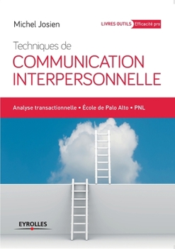 Paperback Communication interpersonnelle [French] Book