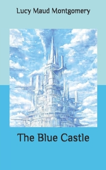 Paperback The Blue Castle Book