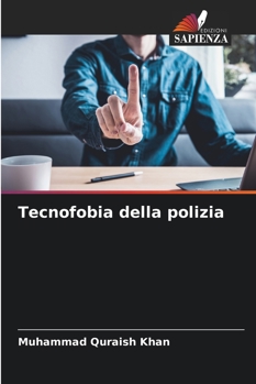 Paperback Tecnofobia della polizia [Italian] Book
