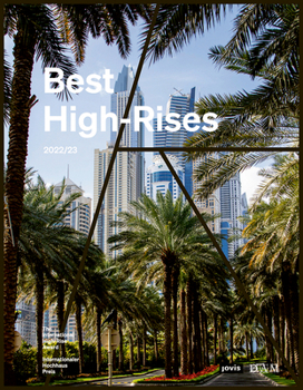 Hardcover Best High-Rises 2022/23: Internationaler Hochhaus Preis 2022 Book