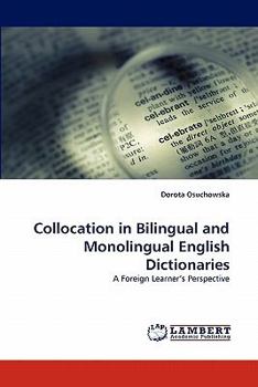 Paperback Collocation in Bilingual and Monolingual English Dictionaries Book