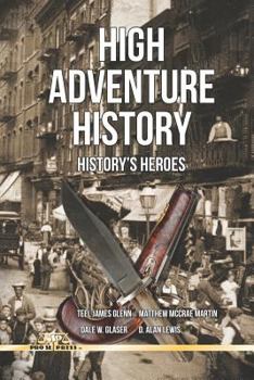 Paperback High Adventure History: History's Heroes Book