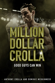 Hardcover Million Dollar Crolla: Good Guys Can Win Book