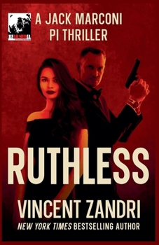 Ruthless (A Jack Keeper Marconi Pi Thriller)