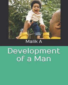 Development of a Man