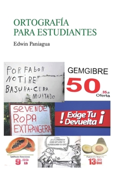 Paperback Ortografía para estudiantes: Aprenda de manera independiente [Spanish] Book