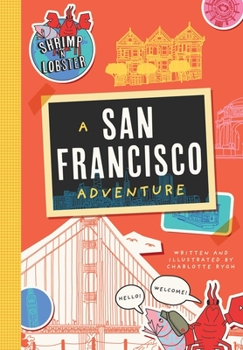 Paperback Shrimp 'n Lobster: A San Francisco Adventure Book