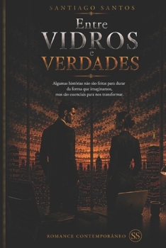 Paperback ENTRE VIDROS E VERDADES (Portuguese Edition) [Portuguese] Book