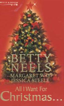 Paperback All I Want for Christmas... (Mills & Boon Special Releases) Book
