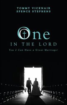 Paperback One in the Lord: You 2 Can Have a Great Marriage! Book