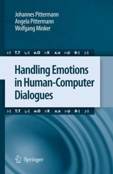 Hardcover Handling Emotions in Human-Computer Dialogues Book