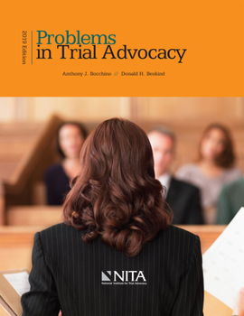 Paperback Problems in Trial Advocacy: 2019 Edition Book