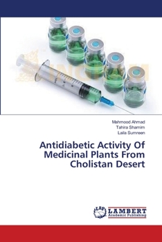 Paperback Antidiabetic Activity Of Medicinal Plants From Cholistan Desert Book