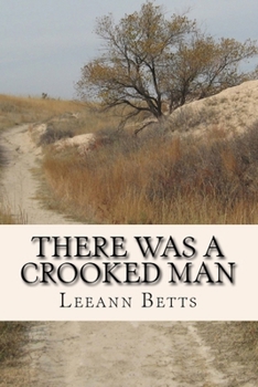 There Was A Crooked Man: Book 2 - Book #2 of the By the Numbers