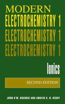Modern Electrochemistry 1: Ionics