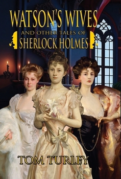 Hardcover Watson's Wives and Other Tales of Sherlock Holmes Book