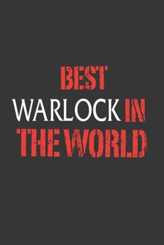 Paperback Best Warlock In The World Notebook: Lined Journal, 120 Pages, 6 x 9, Affordable Gift Journal Matte Finish Book