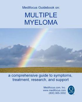 Paperback Medifocus Guidebook on Multiple Myeloma: Last Update: 29 January 2012 Book