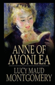 Paperback Anne of Avonlea Illustrated Book