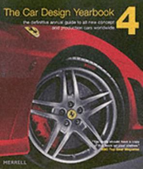 Hardcover The Car Design Yearbook 4: The Definitive Annual Guide to New Concept and Production Cars Worldwide Book