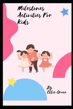 milestones activities for kids: Explore with your senses, storytelling sessions