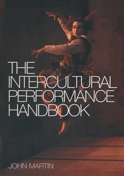 Paperback The Intercultural Performance Handbook Book