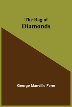Paperback The Bag of Diamonds Book