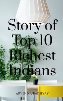 Paperback Story of Top 10 Richest Indians Book