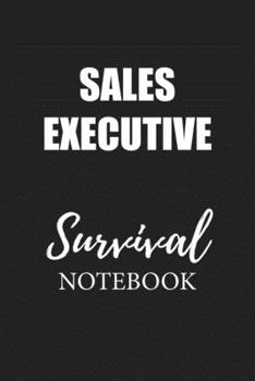 Sales Executive Survival Notebook: Small Undated Weekly Planner for Work and Personal Everyday Use Habit Tracker Password Logbook Music Review Playlist Diary Journal