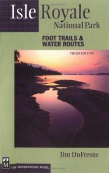 Paperback Isle Royale National Park: Foot Trails & Water Routes Book