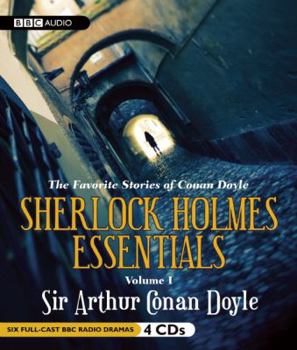 Audio CD Sherlock Holmes Essentials Volume I: The Favorite Stories of Conan Doyle Book