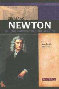 Library Binding Sir Isaac Newton: Brilliant Mathematician and Scientist Book