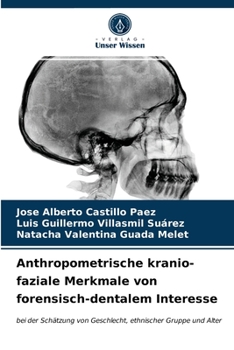 Paperback Anthropometrische kranio-faziale Merkmale von forensisch-dentalem Interesse [German] Book