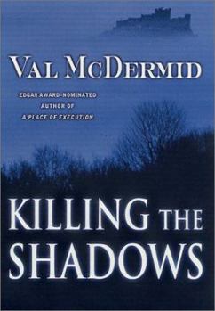 Hardcover Killing the Shadows Book