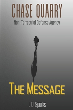 Paperback Chase Quarry AX10 - Non-Terrestrial Defense Agency: The Message Book