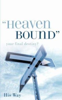 Paperback "Heaven Bound" Book