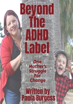 Paperback Beyond the ADHD Label Book