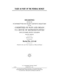 Paperback Taxes as part of the federal budget Book