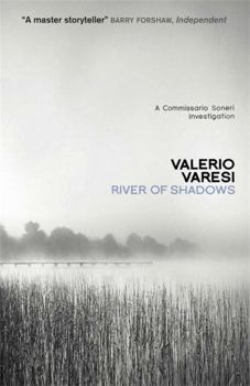 River of Shadows - Book #4 of the Commissario Soneri