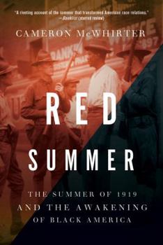 Paperback Red Summer: The Summer of 1919 and the Awakening of Black America Book