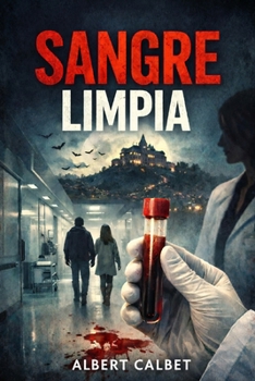 Sangre limpia (Spanish Edition)