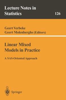 Paperback Linear Mixed Models in Practice: A Sas-Oriented Approach Book