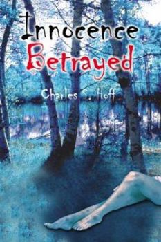 Paperback Innocence Betrayed Book