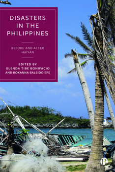 Hardcover Disasters in the Philippines: Before and After Haiyan Book