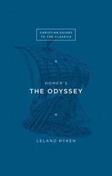 Homer's the Odyssey - Book  of the Christian Guides to the Classics