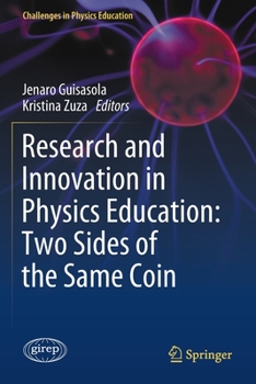 Paperback Research and Innovation in Physics Education: Two Sides of the Same Coin Book