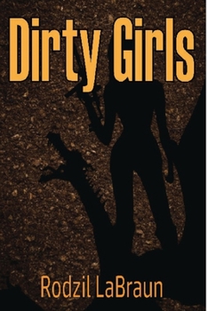 Paperback Dirty Girls Book